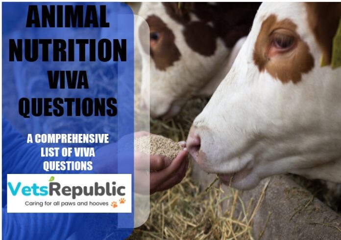 Animal Nutrition Important Viva Questions